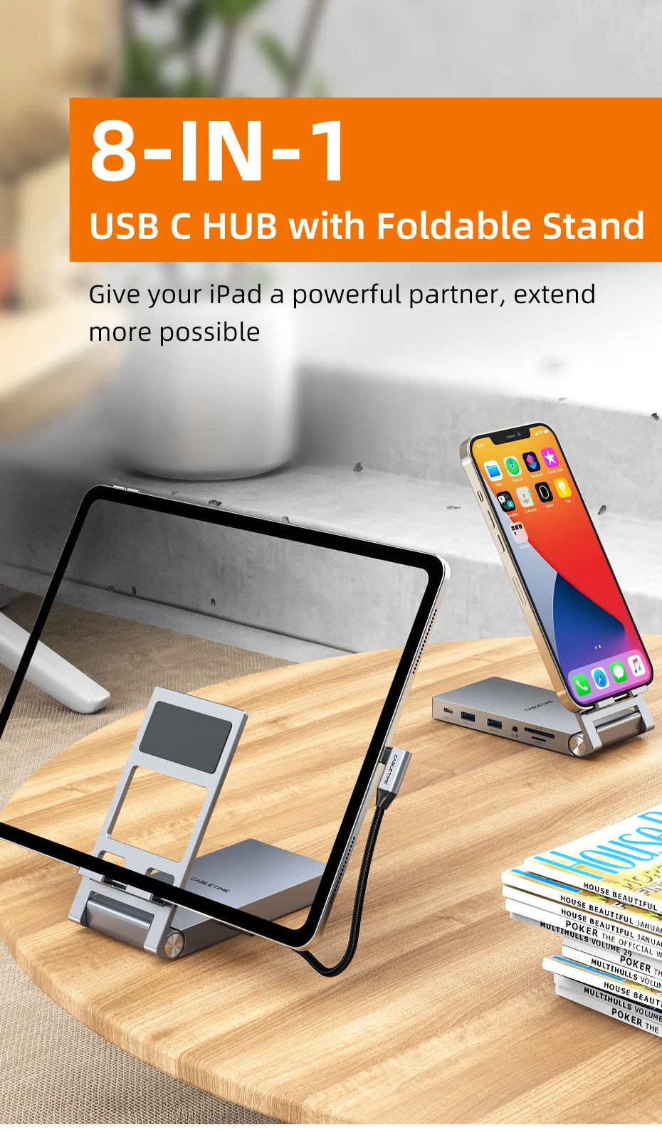 CABLETIME 8 IN 1 USB C Hub Stand Dock Foldable Stand HDMI 4K 60Hz PD100W USB C HUB For IPad Pro Android Tablet iPhone15 Pro Max CABLETIME 8 IN 1 USB C Hub Stand Dock Foldable Stand HDMI 4K 60Hz PD100W USB C HUB For IPad Pro Android Tablet iPhone15 Pro Max