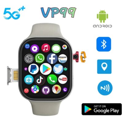 VP99 Smartwatch 4G LTE Android 2.29-inch Amoled screen smartwatch with 180° rotating camera Global Talk GPS WIFI Sim card slot