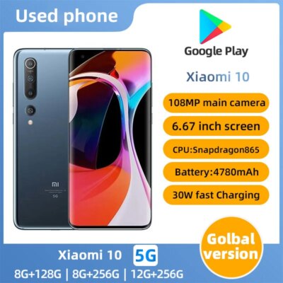 Xiaomi 10 5G Android  6.67 inch Qualcomm Snapdragon 865 RAM 12GB ROM 256GB used phone