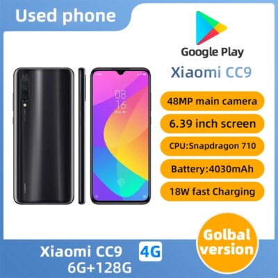 Xiaomi CC9 Smartphone googleplay Mobile Phone 6.39inch RAM 6G ROM 128G 4030mAh Battery used phone