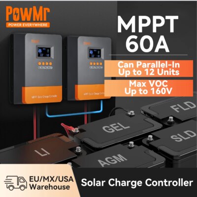 PowMr Parallel Controller MPPT 60A Solar Charge Controller 12V 24V 36V 48V Battery Regulator For Lithium LiFePo4 Lead-Acid